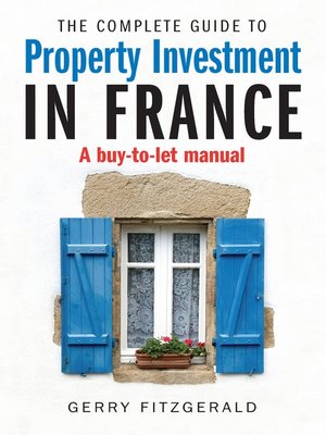 cover image of Complete Guide to Property Investment in France
